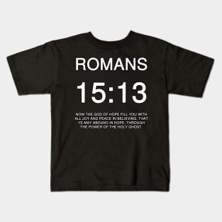 Romans 15:13 Bible Verse Text Kids T-Shirt